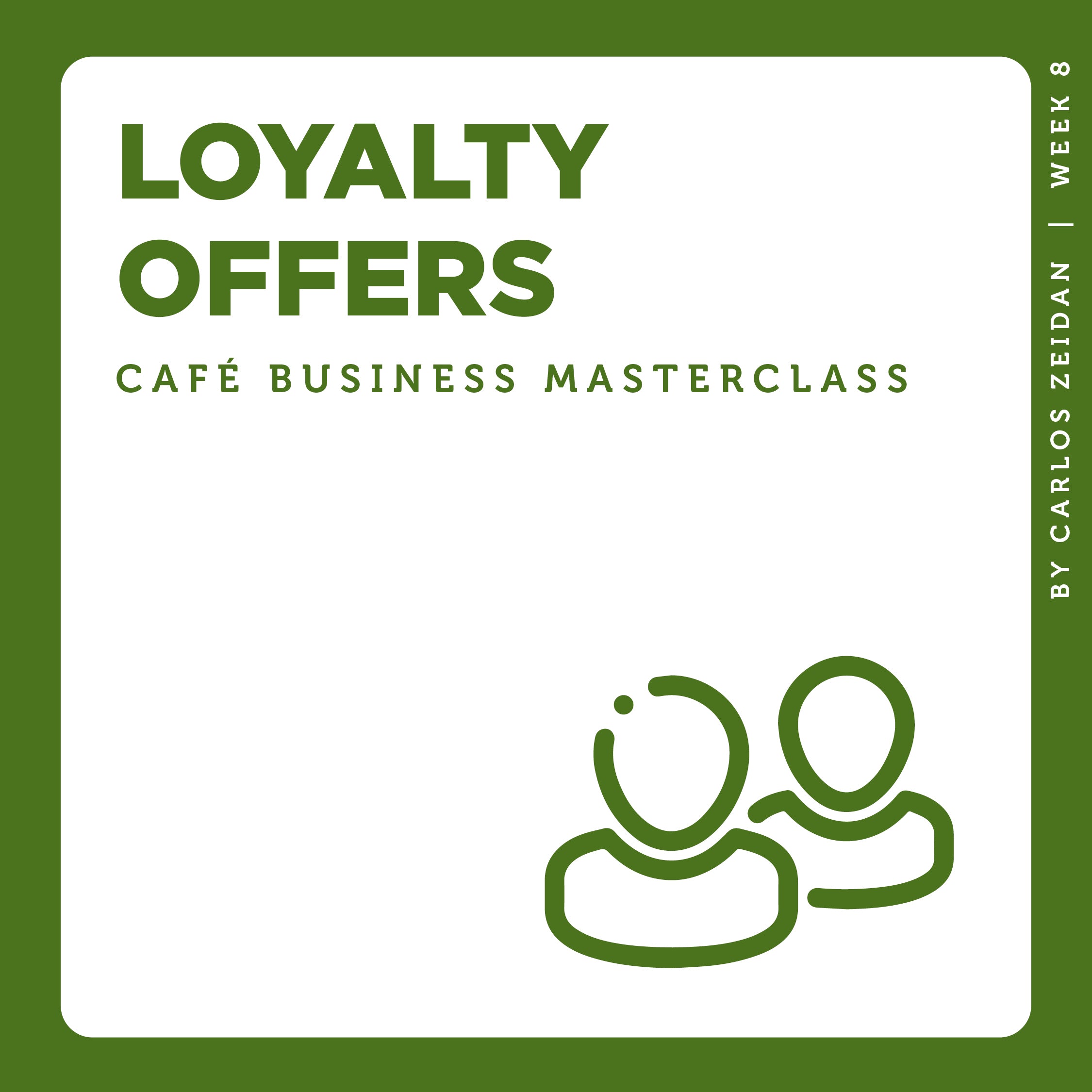 Café Business Masterclass: Loyalty Offers
