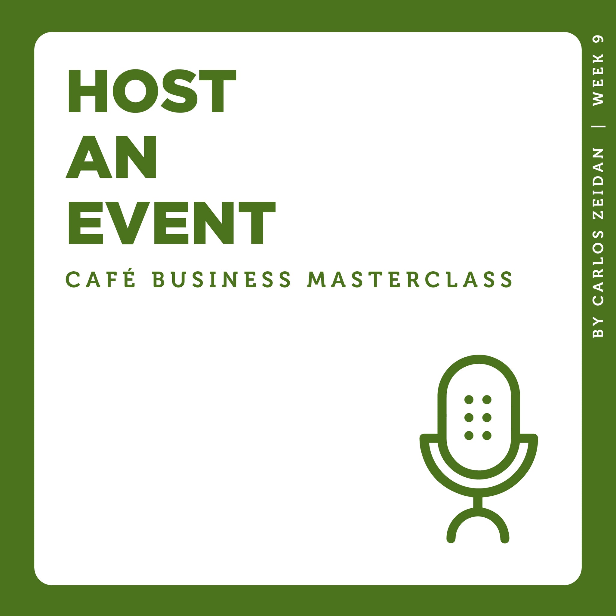 Café Business Masterclass: Host an Event