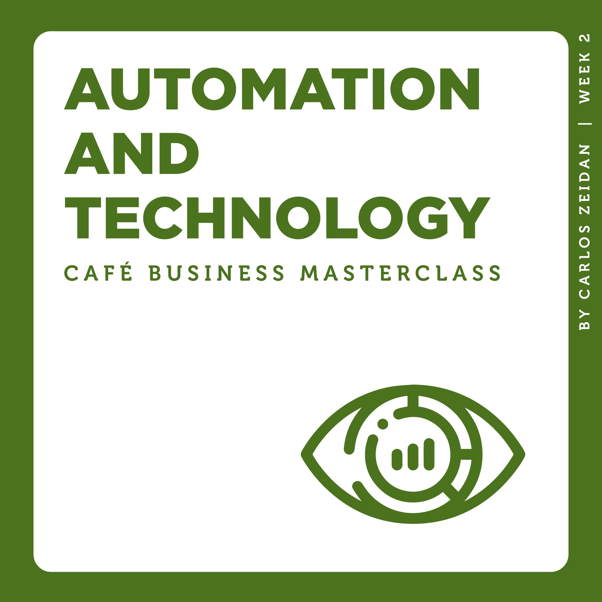Café Business Masterclass: Automation & Technology