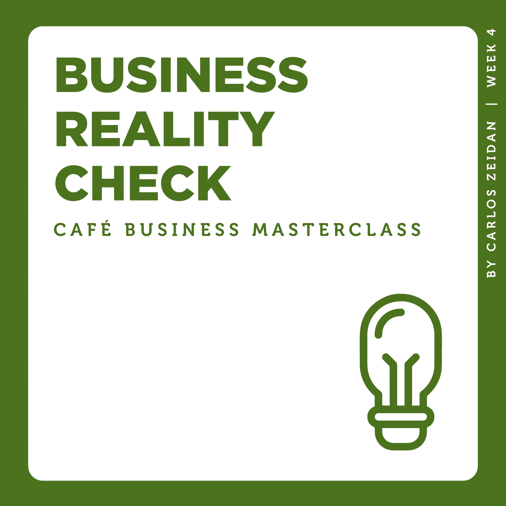Café Business Masterclass: Business Reality Check